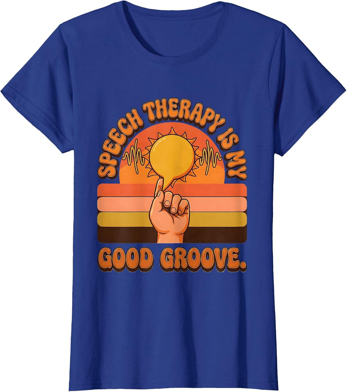 Women's Speech Therapy Is My Good Groove Retro Funny SLP Therapist T-Shirt - Royal Blue