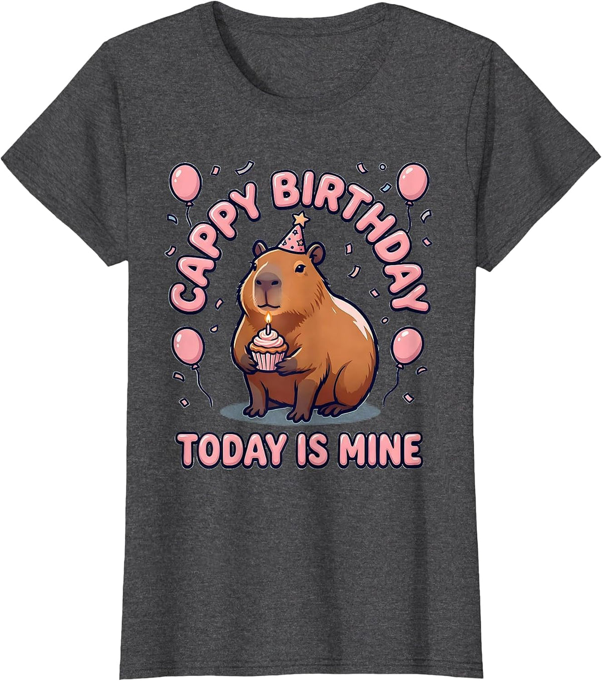 Women's Cappy Birthday Today Is Mine Kawaii Capybara Kids Party T-Shirt - Dark Heather Grey
