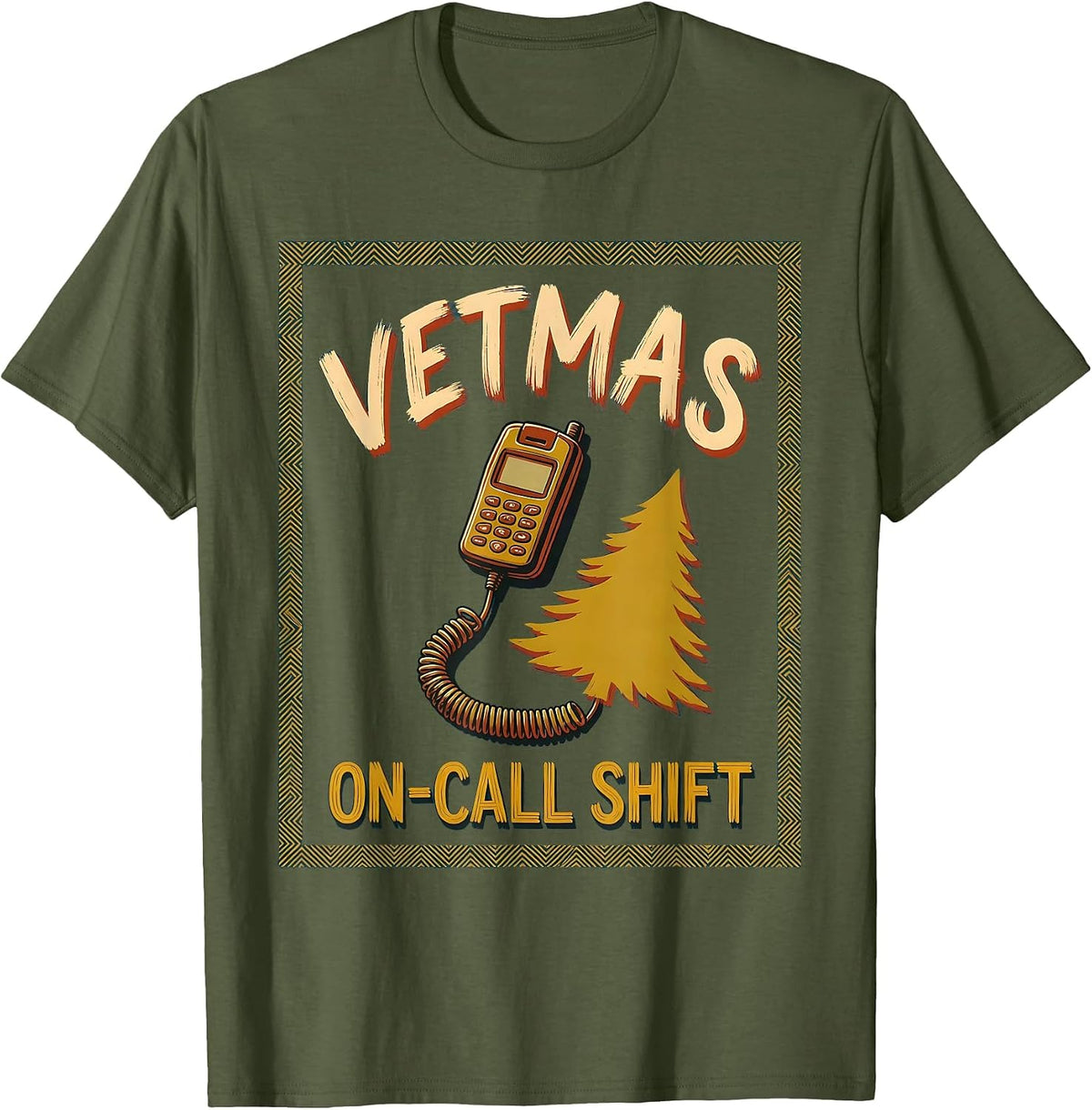 Men's Vetmas On-Call Shift Funny Veterinarian Christmas Vet Tech T-Shirt - Olive Green