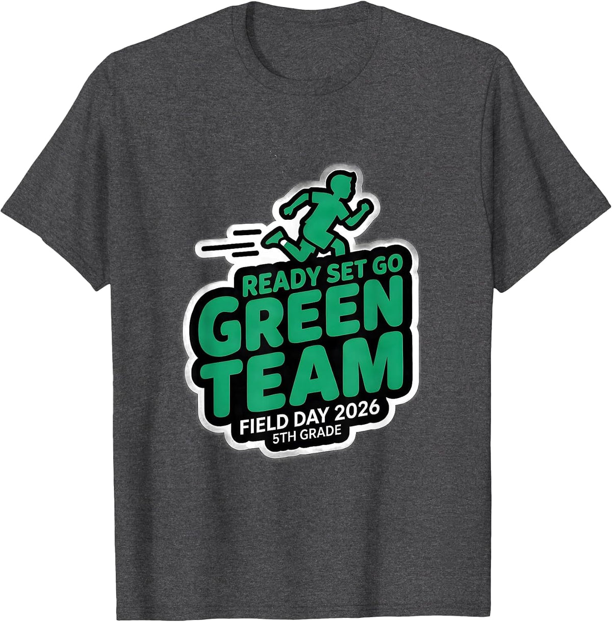 GREEN TEAM READY SET GO FIELD DAY 2026 5TH GRADE Kids T-Shirt - Dark Heather Grey