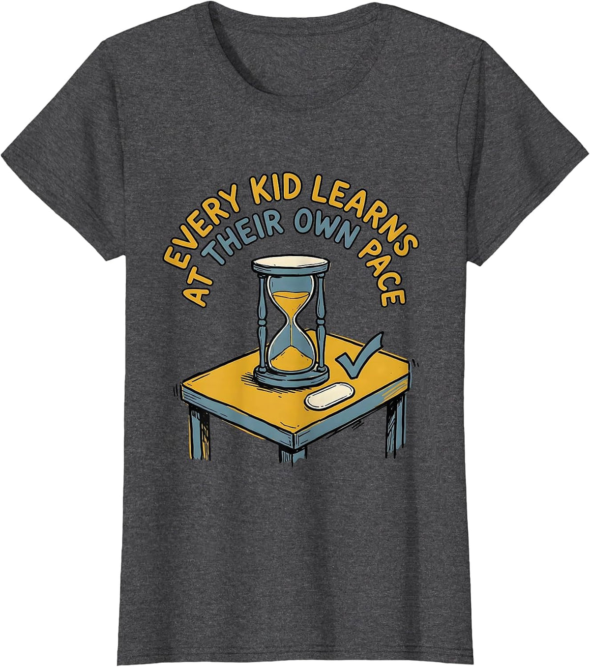 Women's Every Kid Learns At Their Own Pace Special Education Teacher T-Shirt - Dark Heather Grey