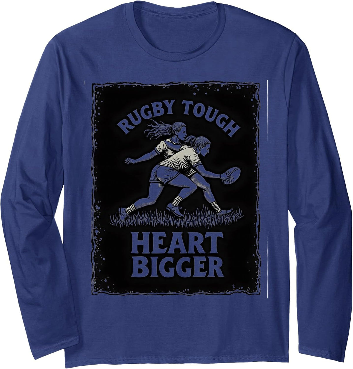 Rugby Tough Heart Bigger Women's Rugby Design Long Sleeve T-Shirt - Adult Unisex Navy Blue