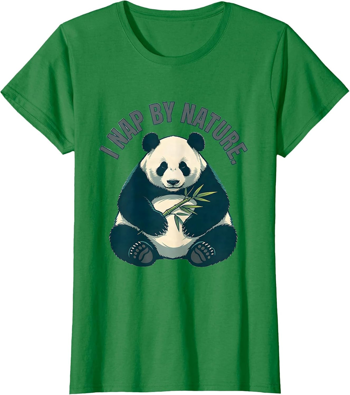 I Nap By Nature Funny Panda Lover Cute Animal Humor T-Shirt - Kelly Green
