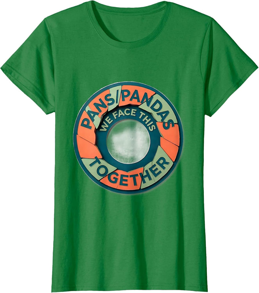 Women's PANS/PANDAS We Face This Together Humor Support Awareness T-Shirt - Kelly Green