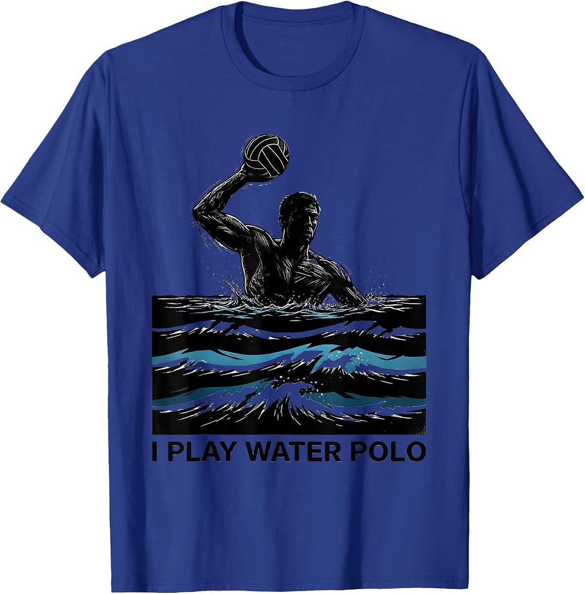 I Play Water Polo Scratchboard Water Polo Player Sport Fan T-Shirt - Royal Blue
