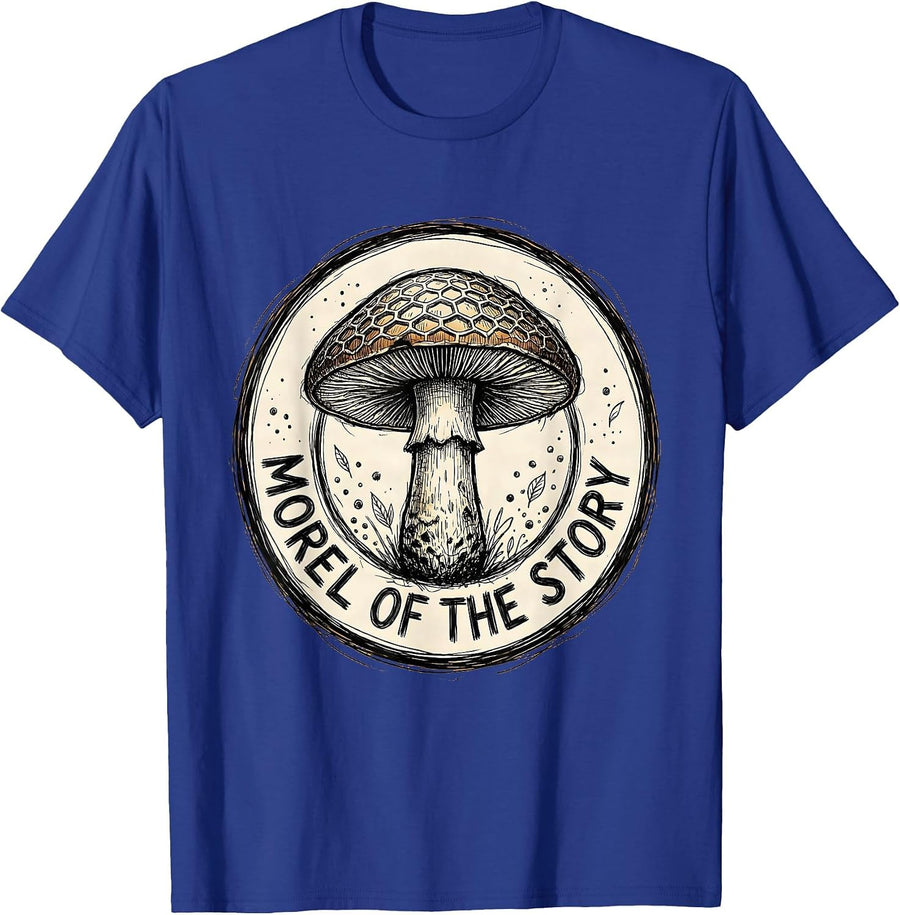 Morel of the Story Funny Mushroom Design T-Shirt - Royal Blue