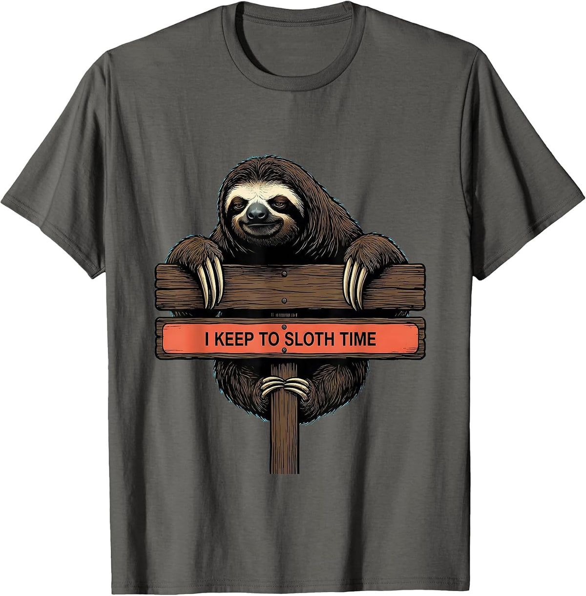 I Keep To Sloth Time Funny Sloth Lover Animal Humor T-Shirt - Asphalt Grey