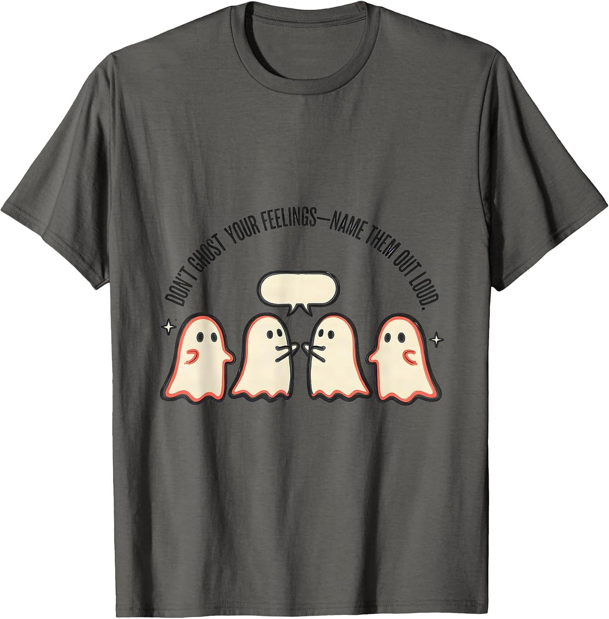 Men's Don't Ghost Your Feelings—Name Them Out Loud School T-Shirt - Asphalt Grey