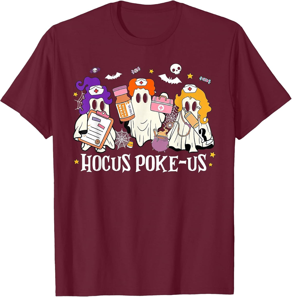 Hocus Poke-us Funny Ghost Nurse Spooky Season Halloween T-Shirt - Burgundy