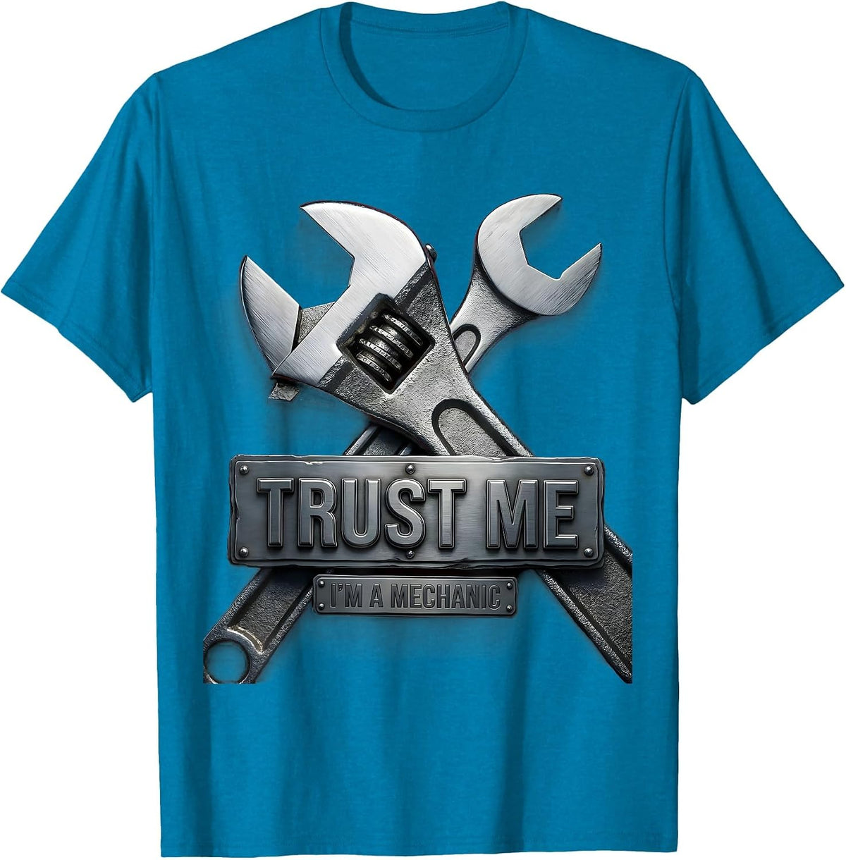 Trust Me I'm a Mechanic Funny Auto Design T-Shirt - Sapphire Blue