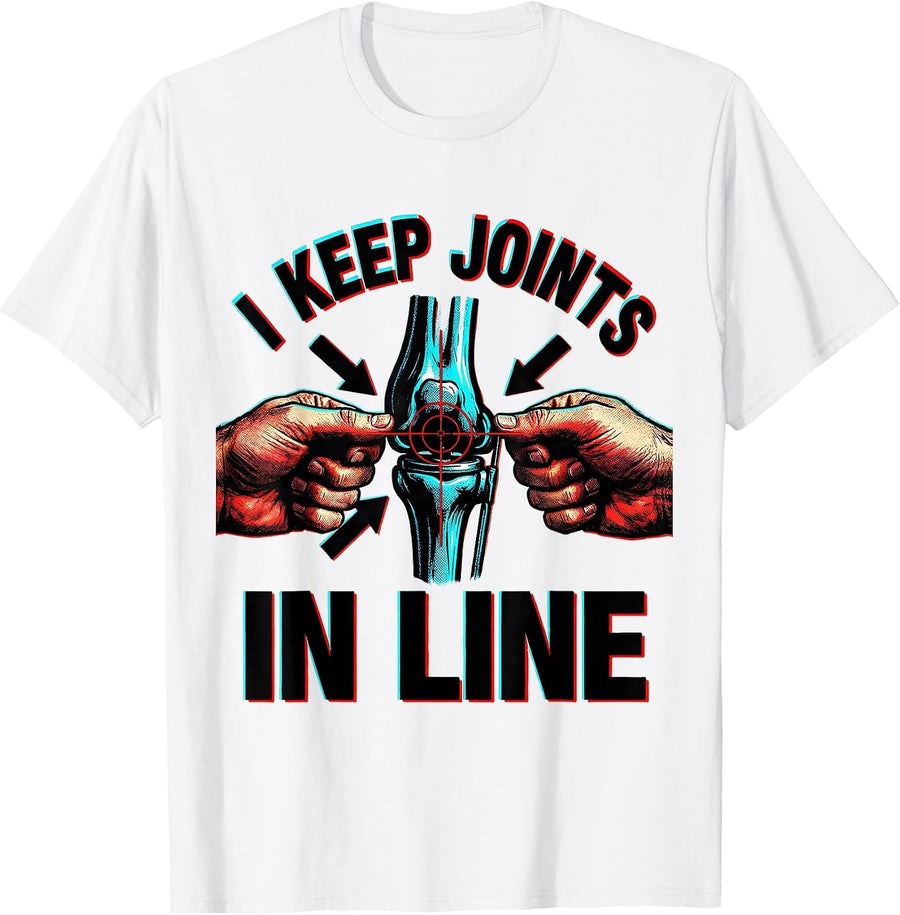 Men's I Keep Joints in Line Funny Massage Therapist Chiropractor T-Shirt - White