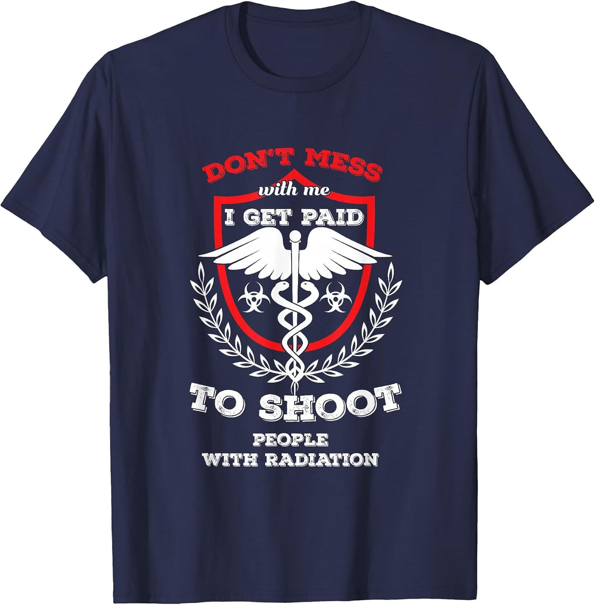 Radiology Technologist X-Ray Technician X-Ray Doctor T-Shirt - Navy Blue