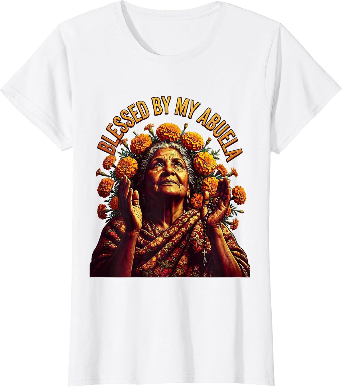 Blessed By My Abuela Hispanic Heritage Design T-Shirt - White