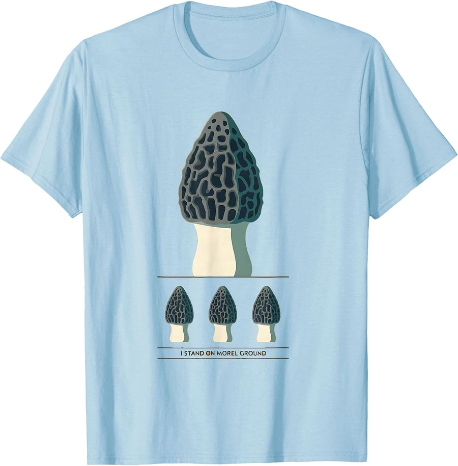 Men's I Stand On Morel Ground Funny Mushroom Forager Mycology T-Shirt - Baby Blue