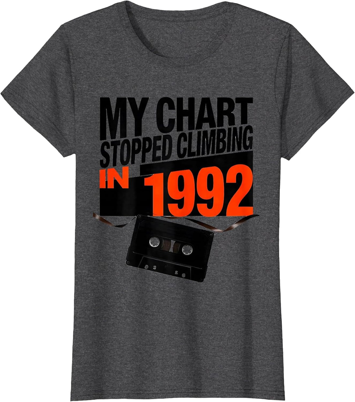 Women's My Chart Stopped Climbing In 1992 Retro 80s 90s Music T-Shirt - Dark Heather Grey