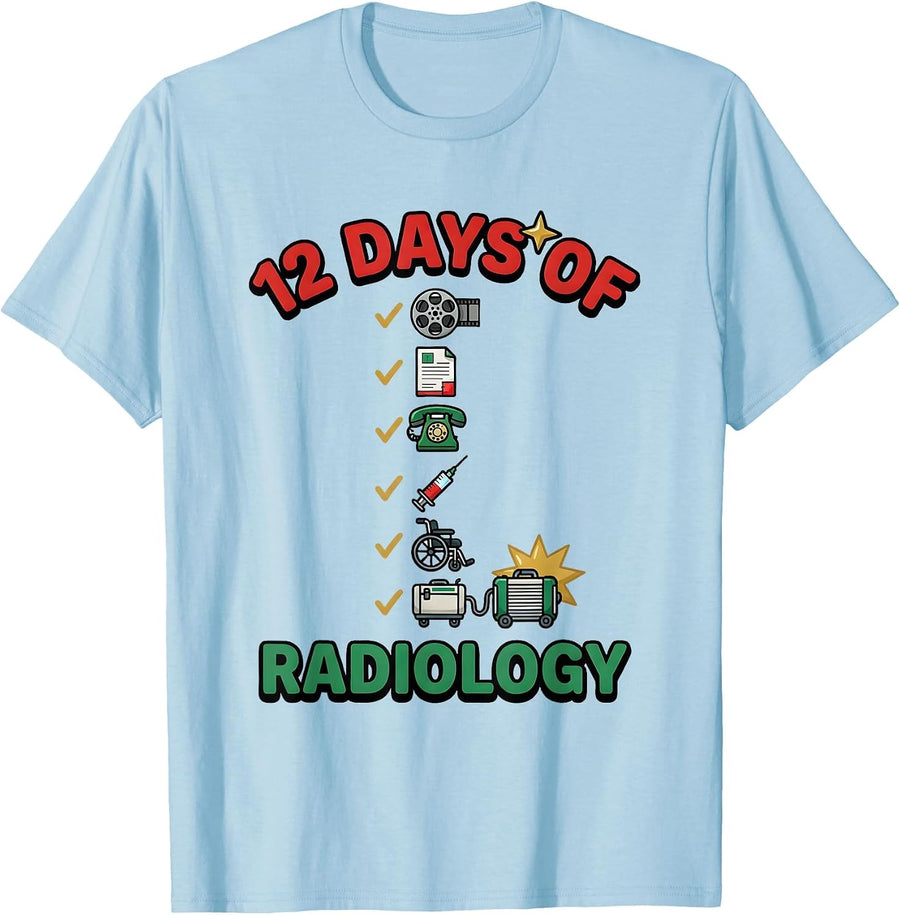 Men's 12 Days Of Radiology Funny Radiology Tech Christmas Squad T-Shirt - Baby Blue