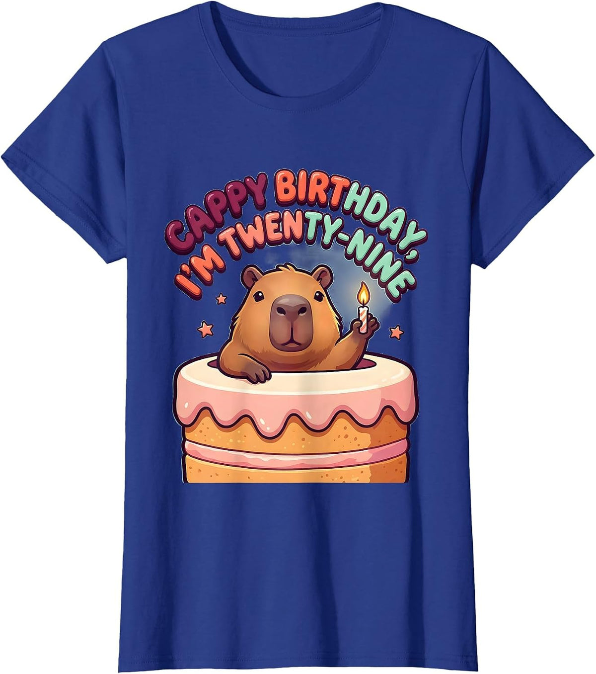 Women's Cappy Birthday, I'm Twenty-Nine Cartoon Capybara Birthday T-Shirt - Royal Blue