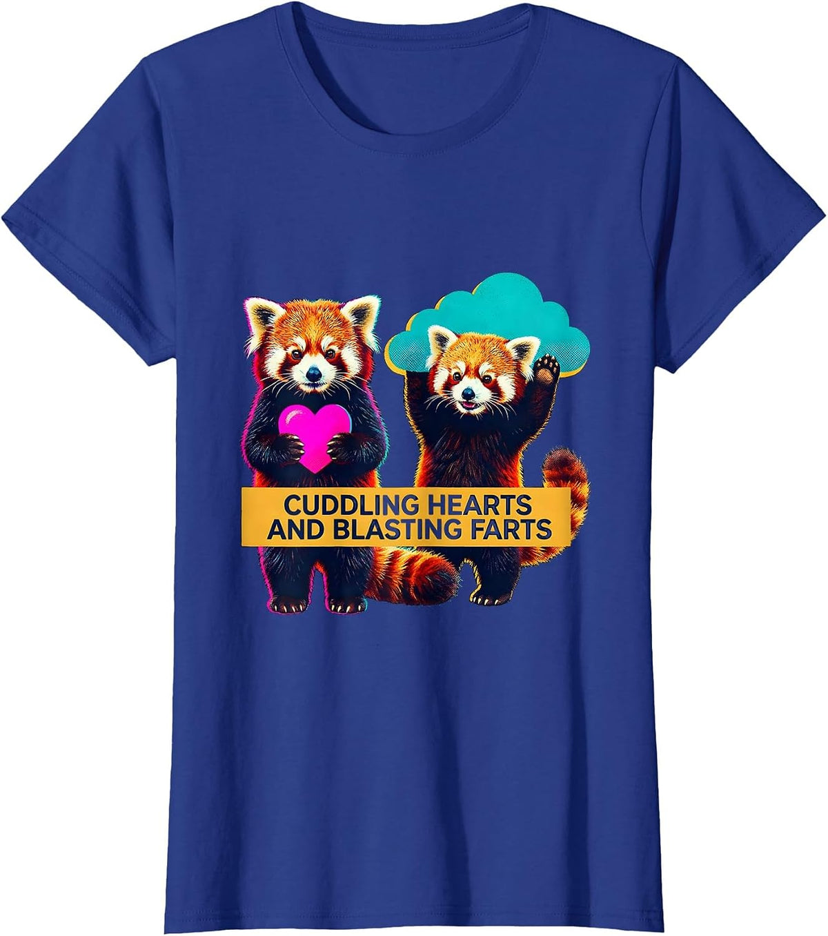 Women's Cuddling Hearts And Blasting Farts Funny Baby Red Panda T-Shirt - Royal Blue