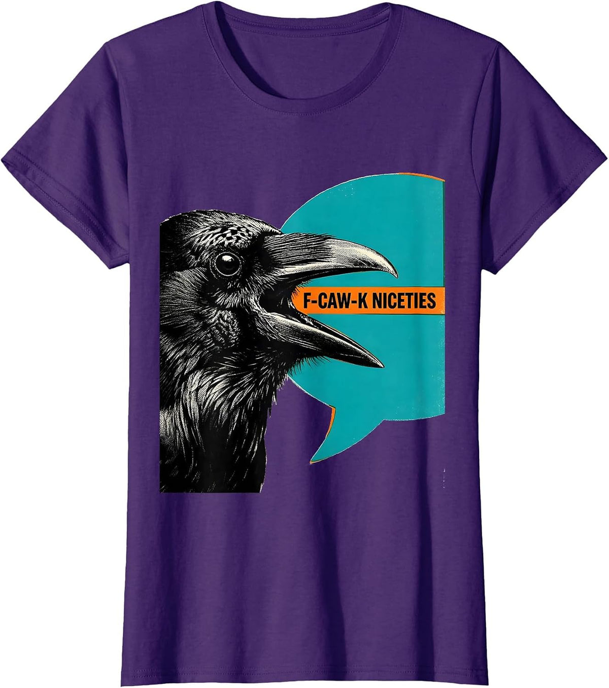 Women's F-Caw-K Niceties Risograph Dark Humor Crow Lover Gothic T-Shirt - Purple