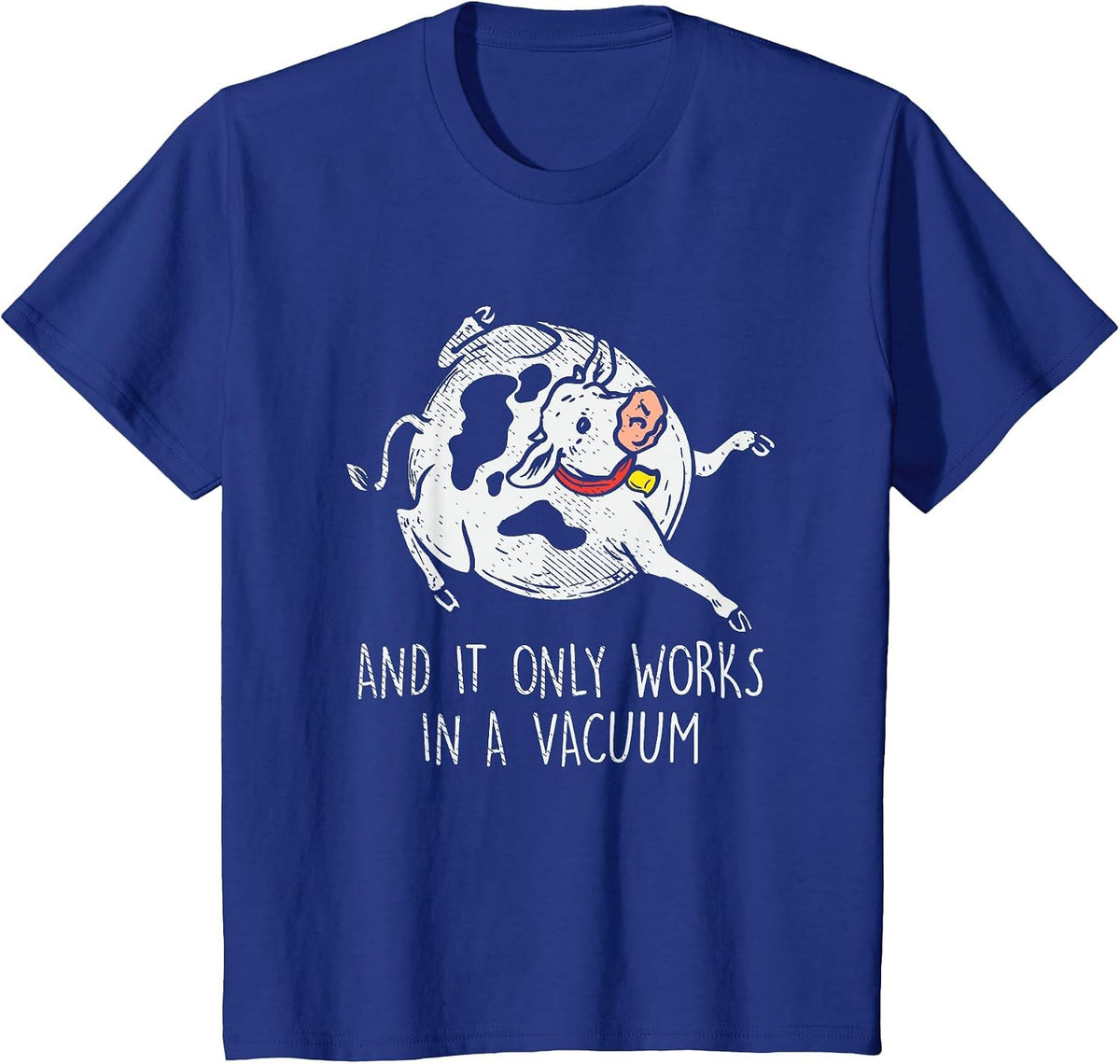 Spherical Cow Theoretical Physicists Science Professor T-Shirt - Royal Blue