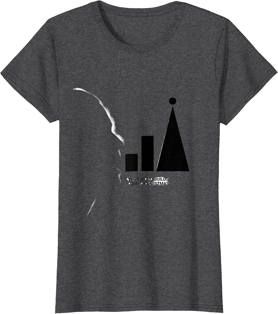 Women's Every Word Builds Toward Christmas Speech Therapist SLP T-Shirt - Dark Heather Grey