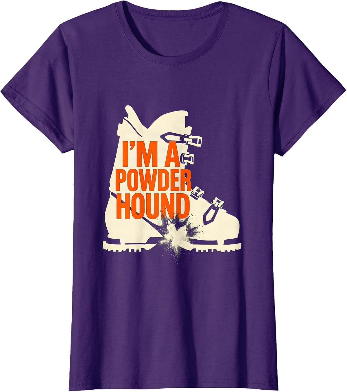 Women's I'm A Powder Hound Stencil Ski Humor Powder Skiing Gift T-Shirt - Purple