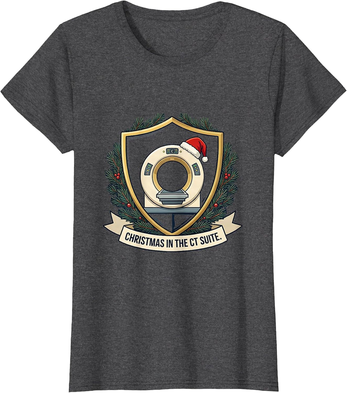 Women's Christmas In The CT Suite Radiology Tech Humor Christmas T-Shirt - Dark Heather Grey