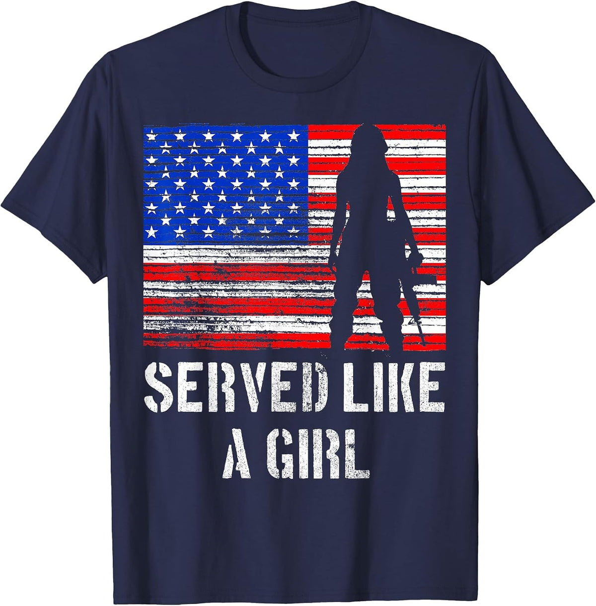 Female Veteran Served Like a Girl Patriotic American Flag T-Shirt - Navy Blue