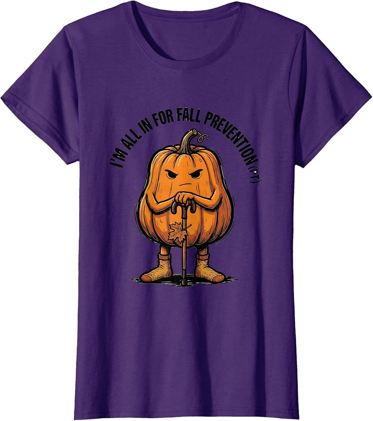 Women's I’m All In for Fall Prevention PT Funny Nurse Physical T-Shirt - Purple