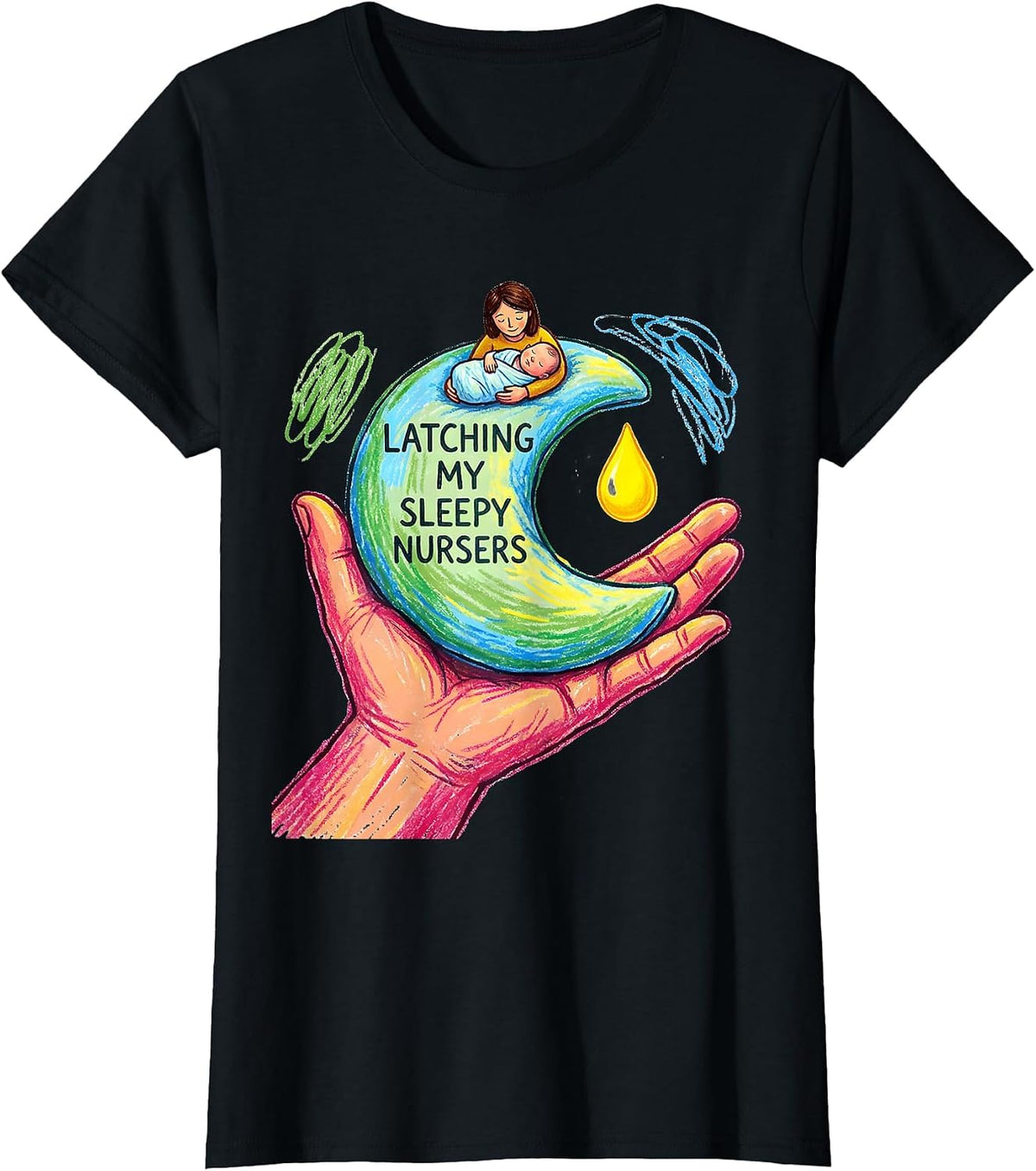Latching My Sleepy Nursers Naive Kidcore Nurse Appreciation T-Shirt - Black