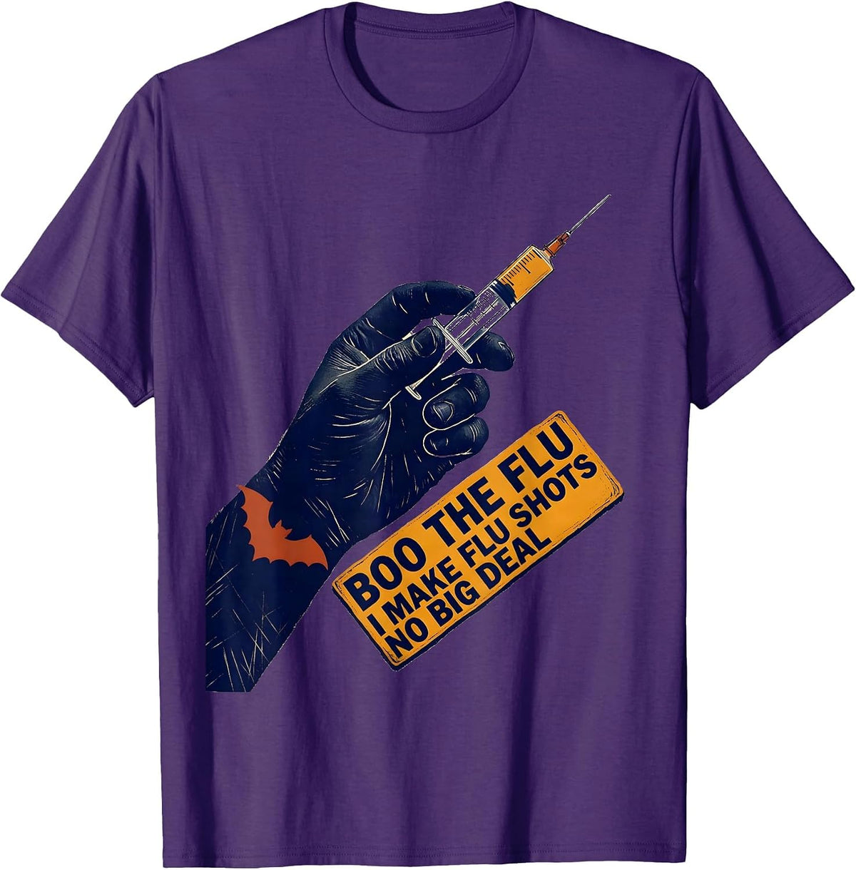 Boo the Flu, I Make Flu Shots No Big Deal Funny Nurse T-Shirt - Purple