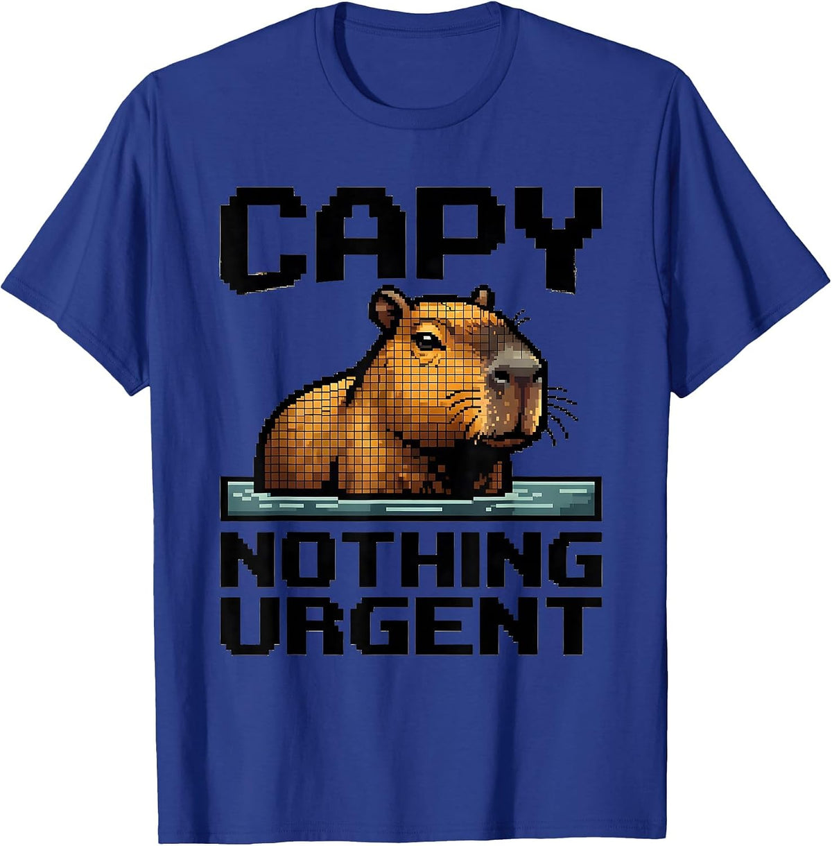 Men's capy nothing urgent pixel art funny capybara meme animal T-Shirt - Royal Blue