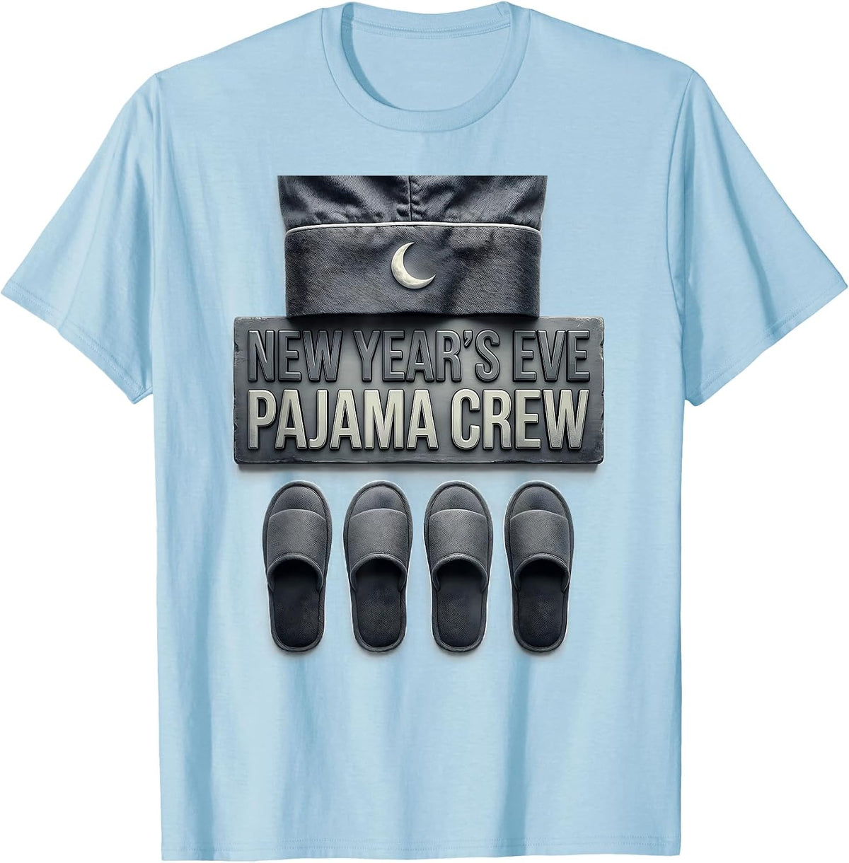 New Year's Eve Pajama Crew Funny Matching Party Group T-Shirt - Baby Blue