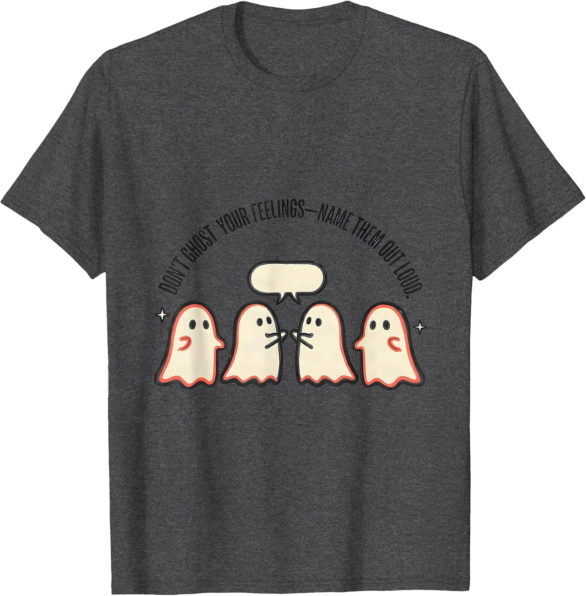 Men's Don't Ghost Your Feelings—Name Them Out Loud School T-Shirt - Dark Heather Grey