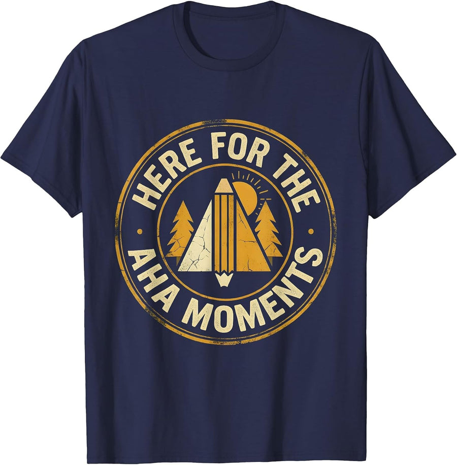 4th Grade Teacher Here for the Aha Moments T-Shirt - Navy Blue
