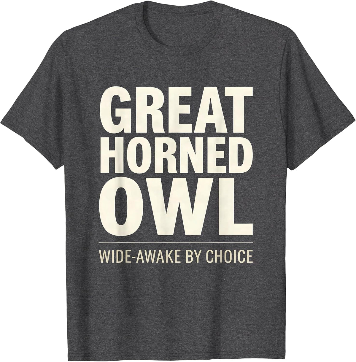 Great Horned Owl Wide Awake By Choice Vintage Bird Lover T-Shirt - Dark Heather Grey
