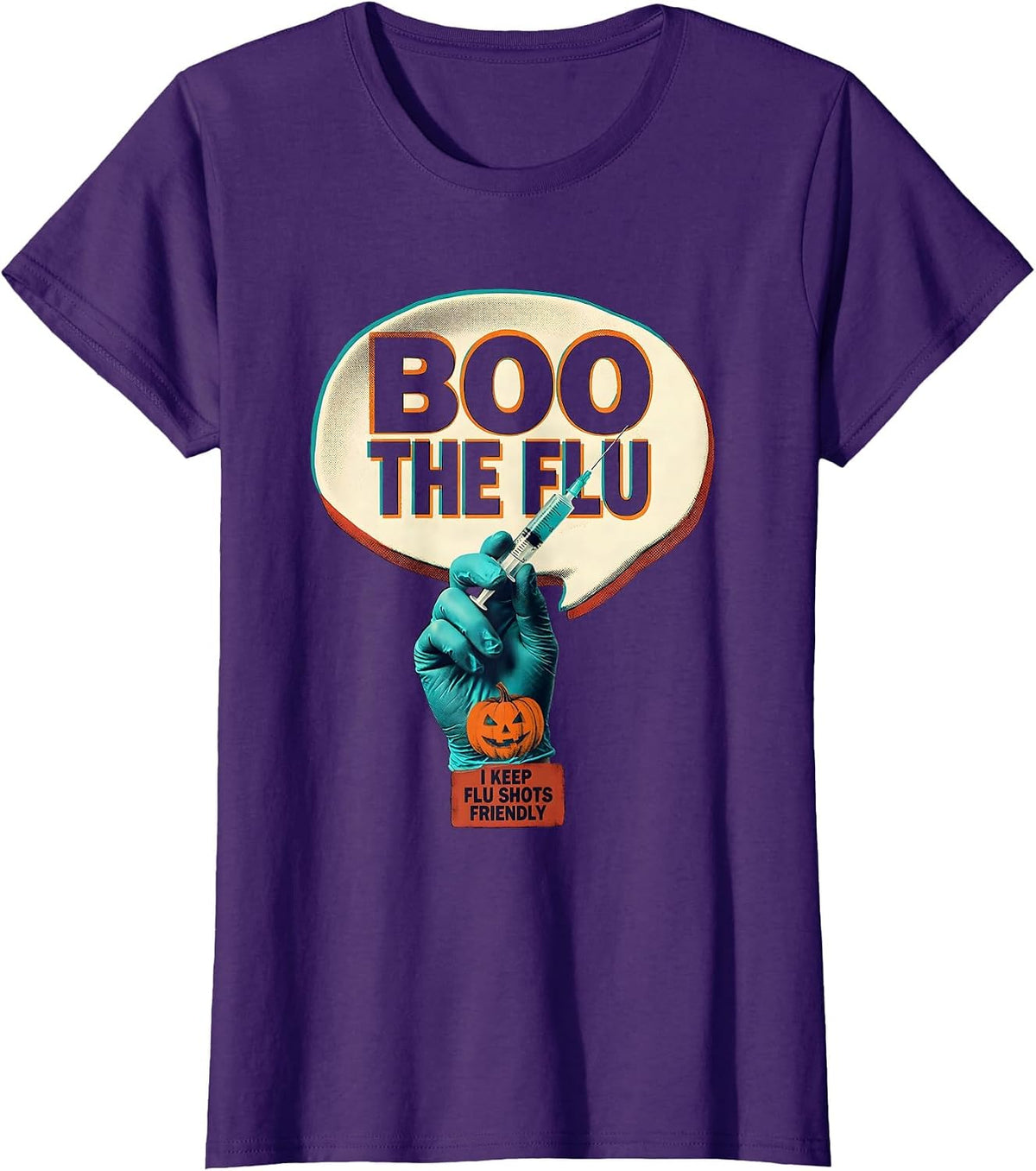 Women's Boo the Flu I Keep Flu Shots Friendly Funny Nurse Halloween T-Shirt - Purple