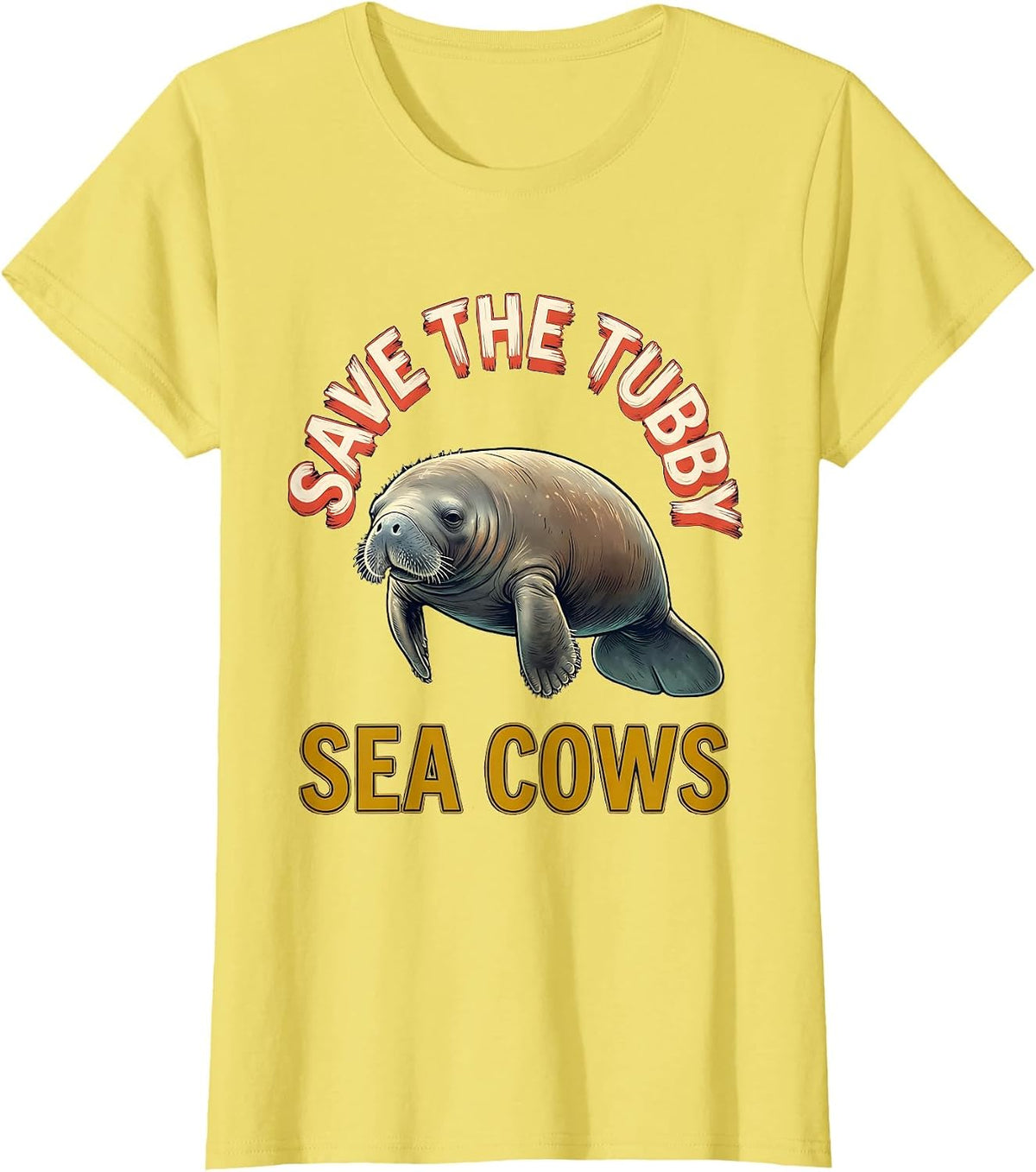 Save The Tubby Sea Cows Funny Manatee Sea Cow Lover Humor T-Shirt - Lemon Yellow
