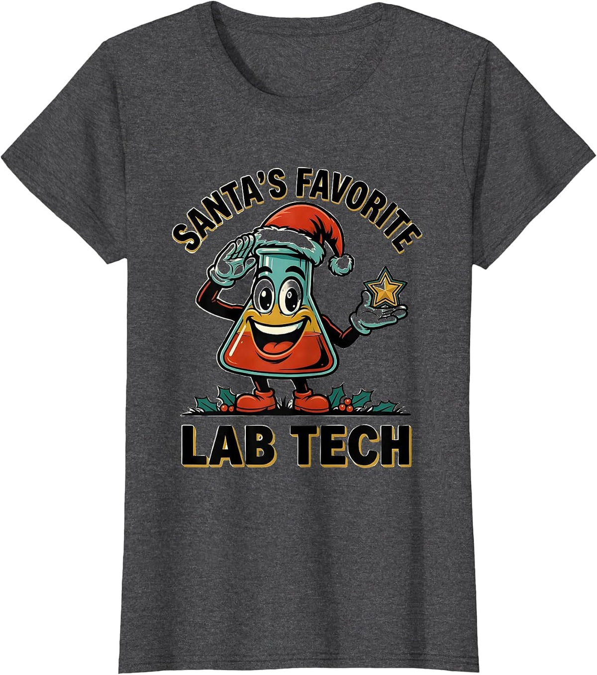 Women's Santa's Favorite Lab Tech Funny Pharmacy Technician T-Shirt - Dark Heather Grey
