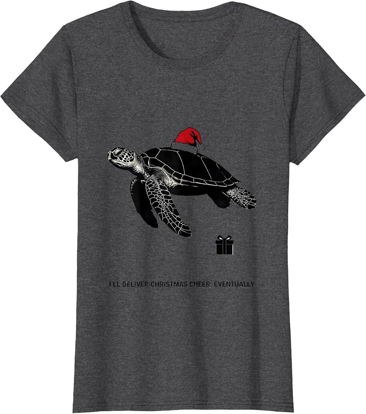 Women's I'll Deliver Christmas Cheer, Eventually Sea Turtle T-Shirt - Dark Heather Grey