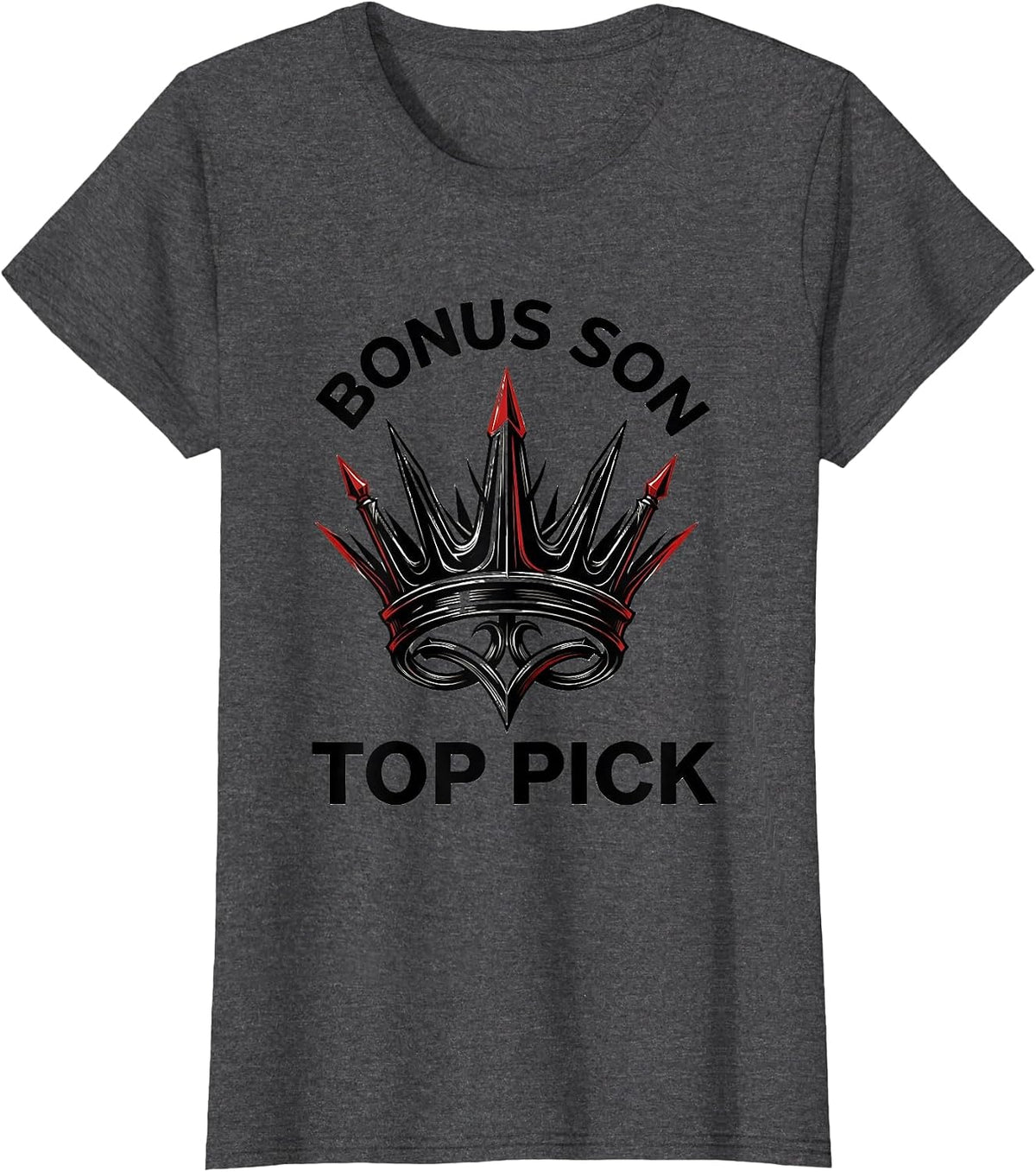 Women's Bonus Son Top Pick Favorite Son In Law Design T-Shirt - Dark Heather Grey