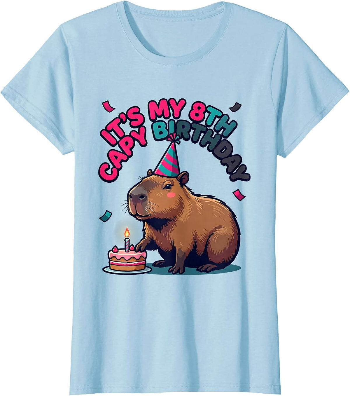 Women's It's My 8th Capy Birthday Funny Capybara Kids Party Humor T-Shirt - Baby Blue