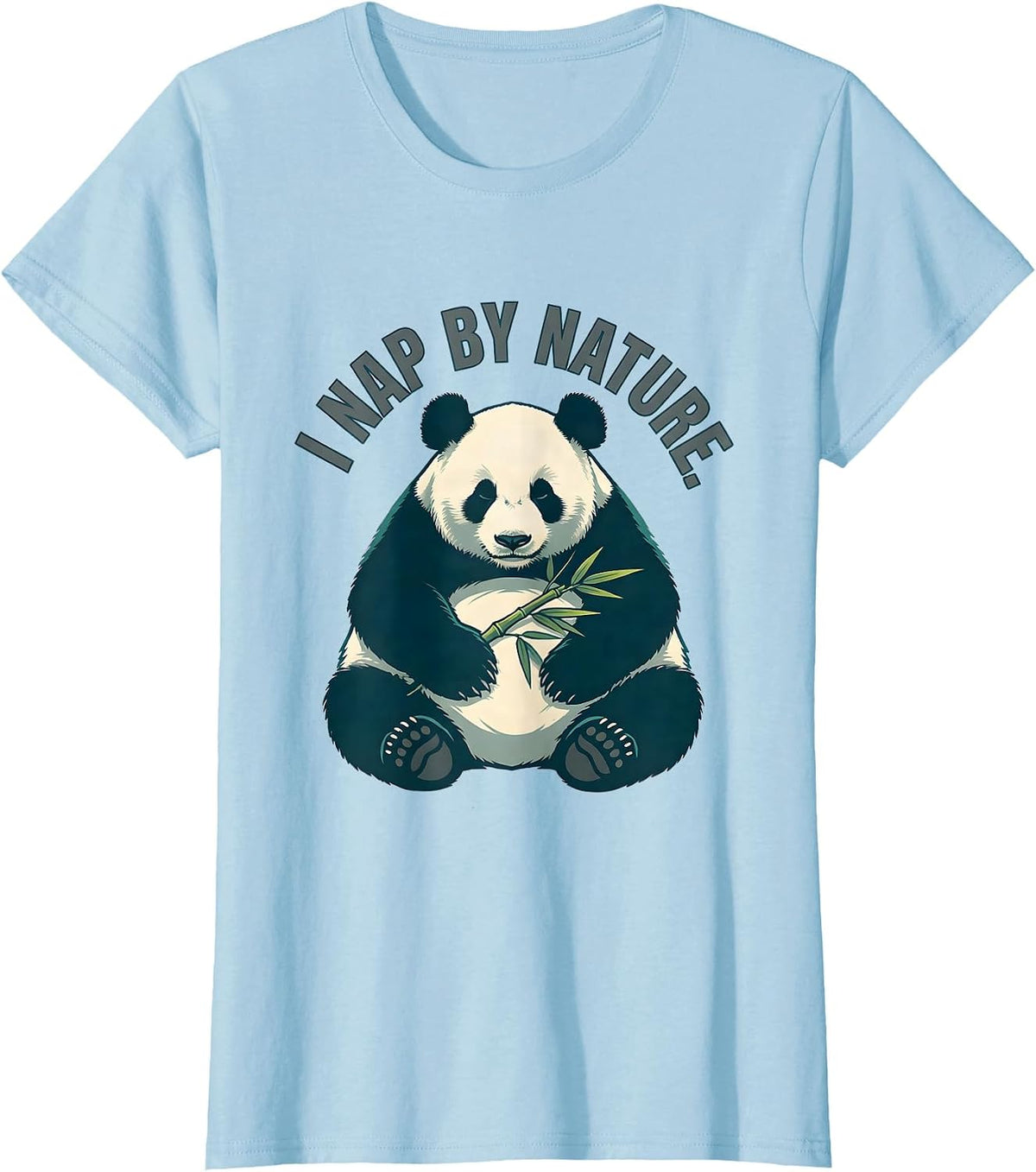 I Nap By Nature Funny Panda Lover Cute Animal Humor T-Shirt - Baby Blue