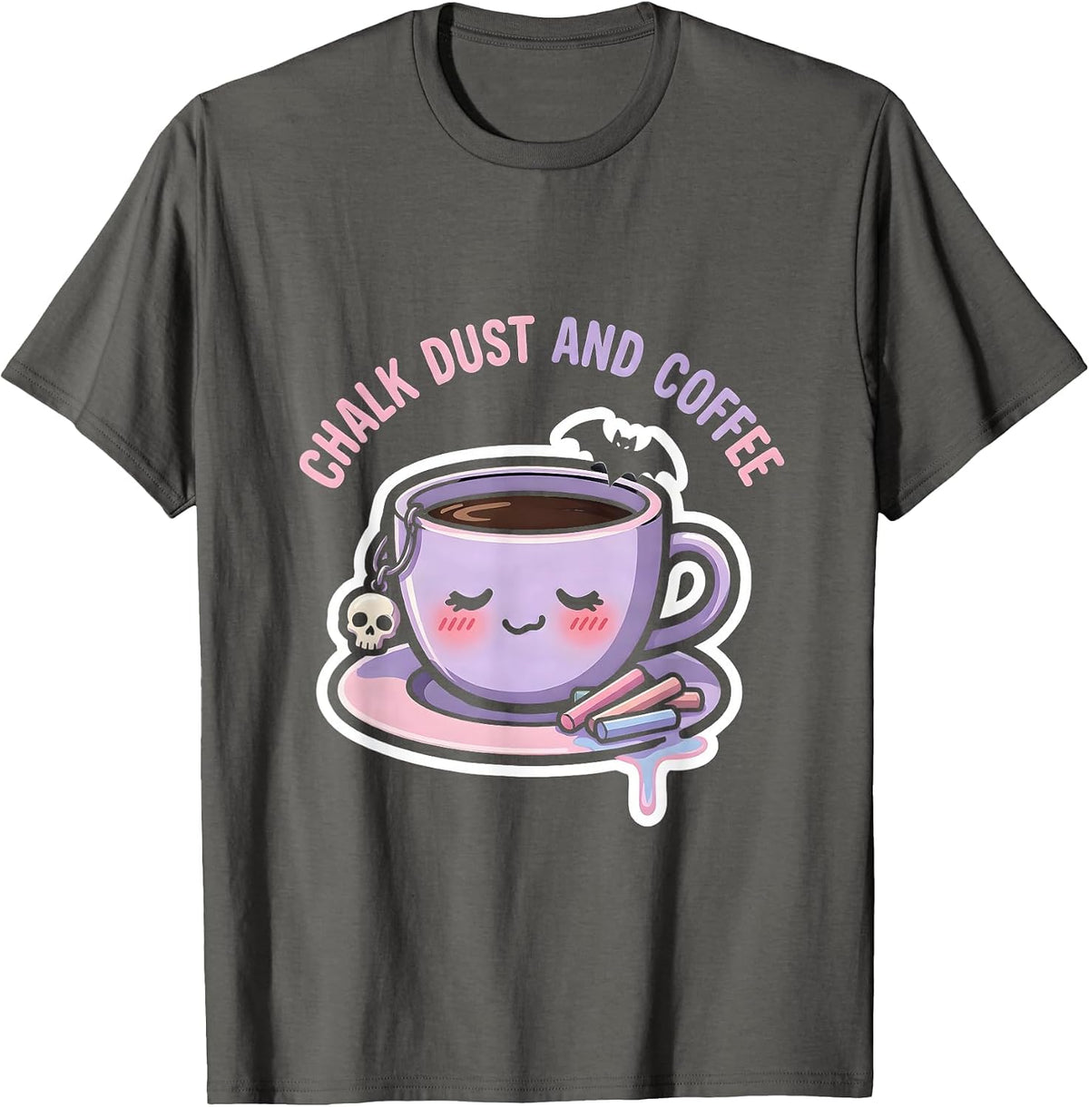 Chalk Dust and Coffee 5th Grade Teacher Design T-Shirt - Asphalt Grey