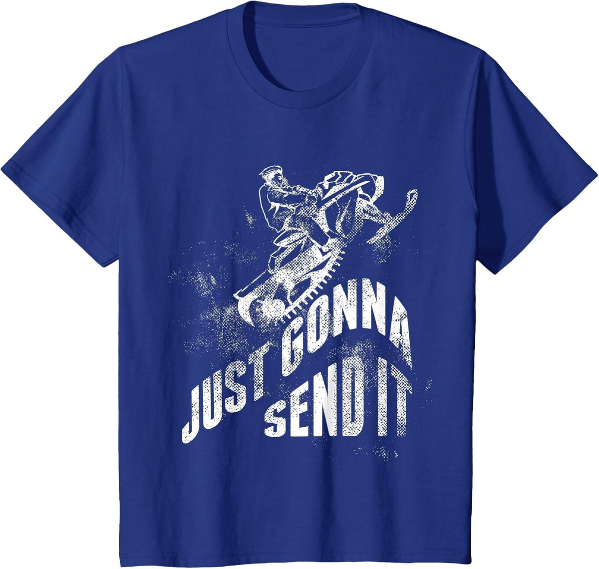 Just Gonna Send It Snow Moto T-Shirt - Royal Blue