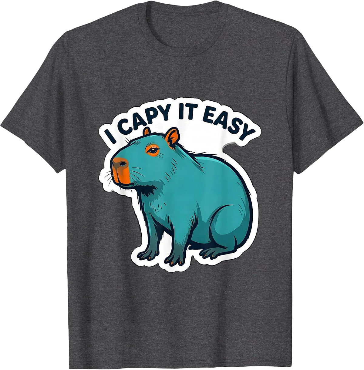 Men's I Capy It Easy Funny Capybara Animal Humor Meme T-Shirt - Dark Heather Grey