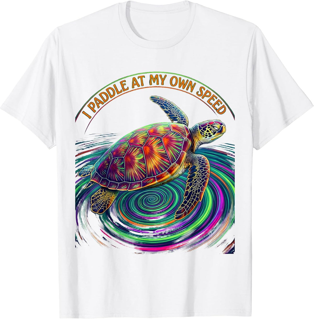 Men's I Paddle At My Own Speed Psychedelic Sea Turtle Ocean Animal T-Shirt - White