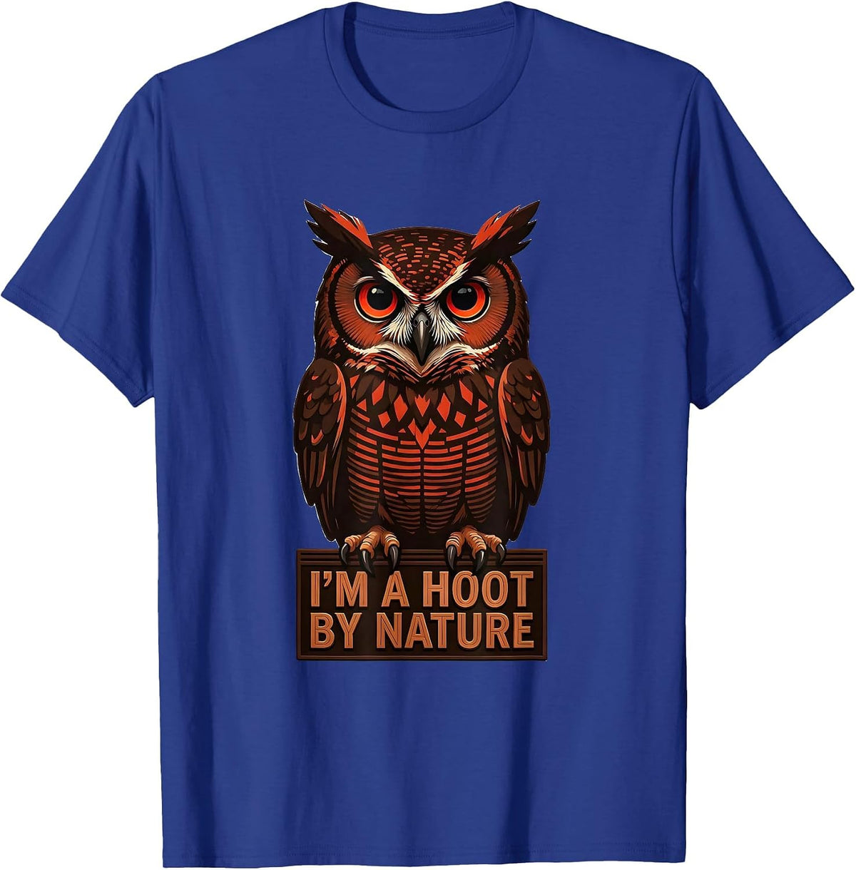 Men's I'm A Hoot By Nature Funny Owl Lover Bird Lover Vintage T-Shirt - Royal Blue