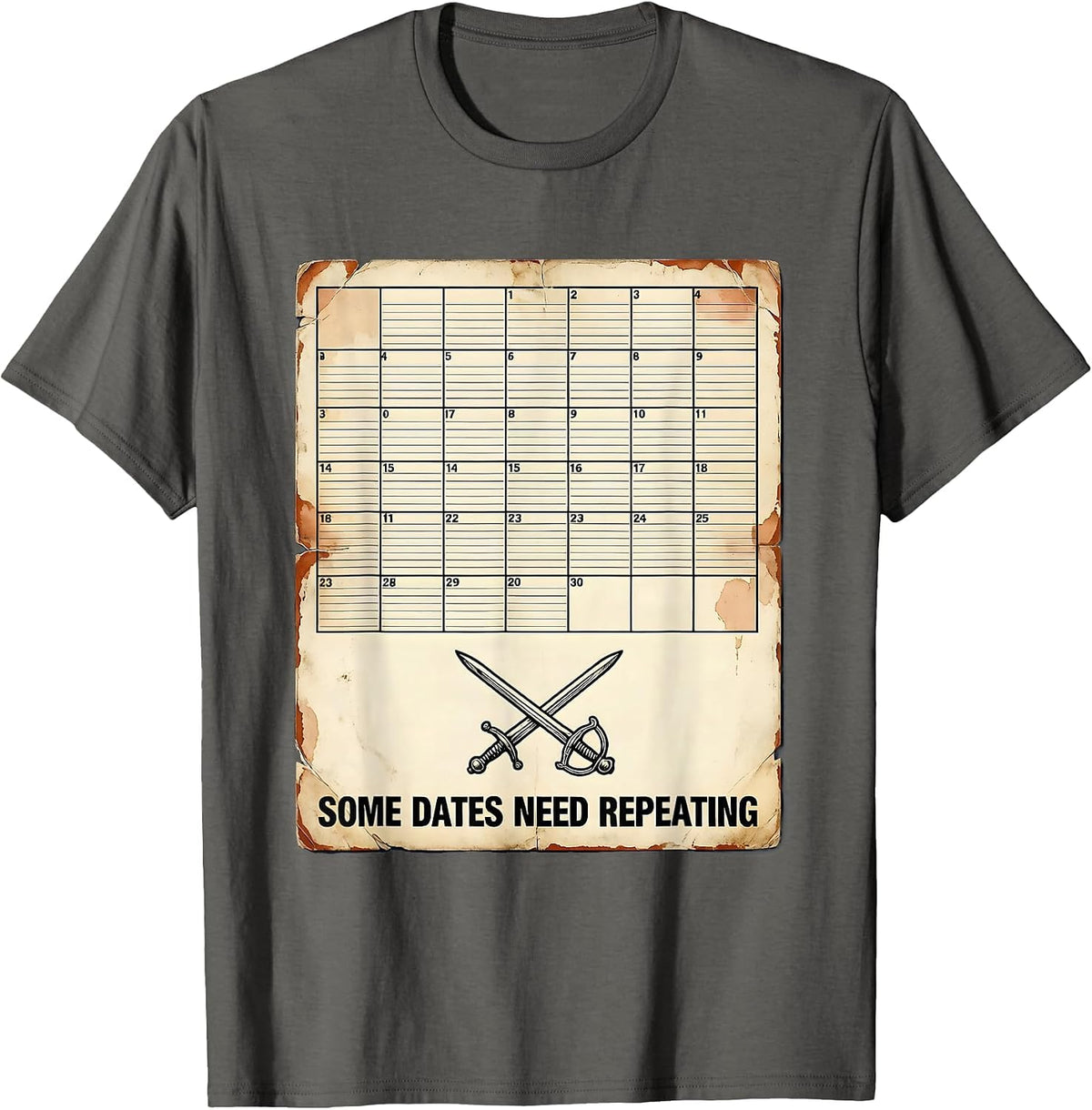 Some Dates Need Repeating Vintage Funny History Teacher Gift T-Shirt - Asphalt Grey