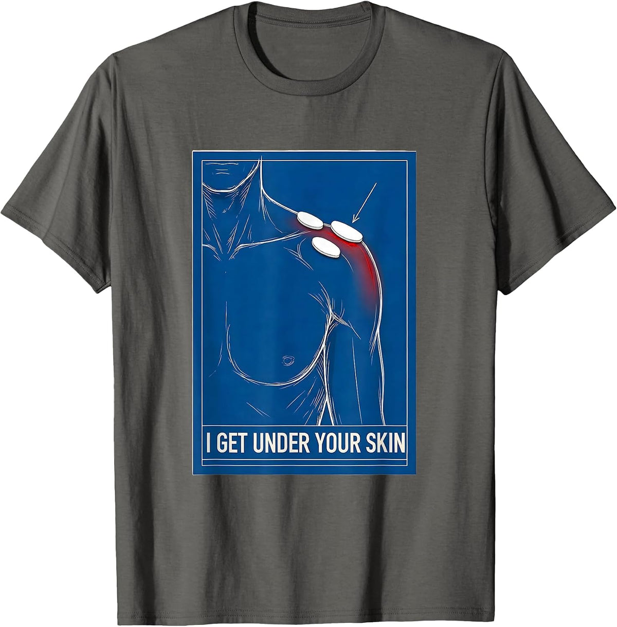 Men's I Get Under Your Skin Funny Physical Therapist Massage T-Shirt - Asphalt Grey